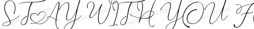STAY WITH YOU FOR A字体转换